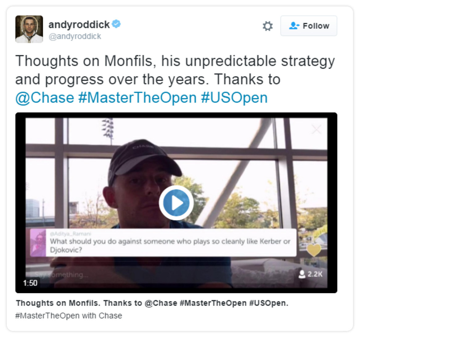 Andyroddicks twitter status - thoughts on monfils